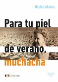 Para tu piel de verano, muchacha (eBook, ePUB)