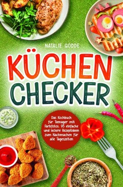 Cover Küchenchecker: Das Kochbuch für Teenager mit Farbfotos (eBook, ePUB)