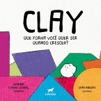 Clay (eBook, ePUB)