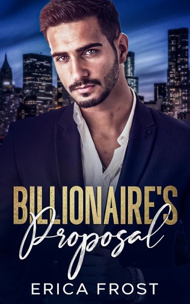 Billionaire's Proposal (eBook, ePUB) Billionaire's Proposal (eBook, ePUB)