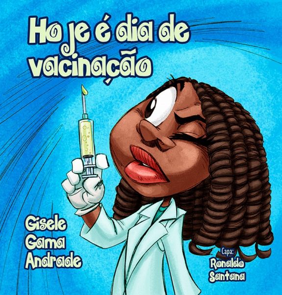 Hoje é dia de vacinação (eBook, ePUB)
