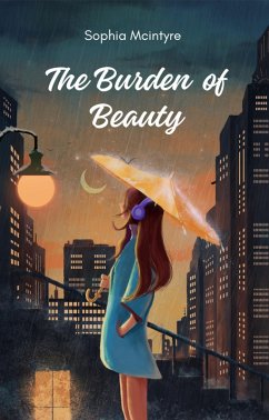 Cover The Burden of Beauty (eBook, ePUB)