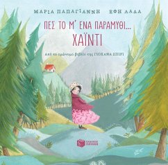 Cover Say it with a tale... - Heidi (From the self-titled book by Johanna Spyri) (eBook, PDF)