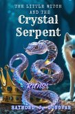 The Little Witch and the Crystal Serpent (eBook, ePUB)