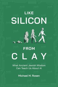 Like Silicon From Clay (eBook, ePUB) - Rosen, Michael M.