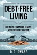 Debt-Free Living: Breaking Financial... - Bild 1