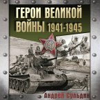 Geroi Velikoy voyny 1941-1945 (MP3-Download)