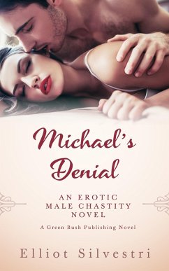 Michael's Denial (eBook, ePUB) - Elliot Silvestri