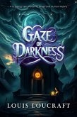 Gaze of Darkness (eBook, ePUB) Gaze of Darkness (eBook, ePUB)