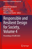 Responsible and Resilient Design for Society, Volume 4