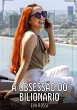 A Obsessão do Bilionário - Bild 1