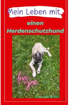 Cover Mein Leben mit einen Herdenschutzhund