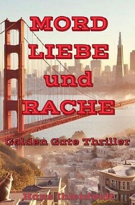 MORD LIEBE und RACHE MORD LIEBE und RACHE