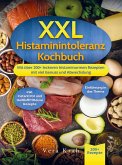 XXL Histaminintoleranz Kochbuch