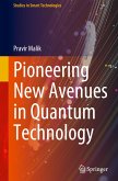 Pioneering New Avenues in Quantum Technology
