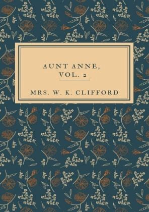 Aunt Anne, Vol.2