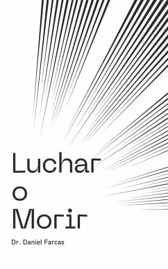Cover Luchar o Morir (eBook, ePUB)
