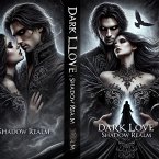 Dark Love: Shadow Realm (eBook, ePUB)
