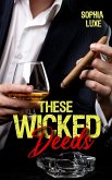 These Wicked Deeds (eBook, ePUB) These Wicked Deeds (eBook, ePUB)