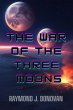 The War of the Three Moons (eBook, ePUB) - Bild 1