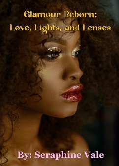 Cover Glamour Reborn: Love, Lights, and Lenses (eBook, ePUB)