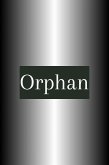 Orphan (eBook, ePUB) Orphan (eBook, ePUB)