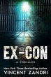 The Ex-Con (A Thriller) (eBook, ePUB) - Bild 1