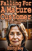 Falling For A Mature Customer - A Coffee Shop Somewhat Romance (Mature Domination, #17) (eBook, ePUB) Falling For A Mature Customer - A Coffee Shop Somewhat Romance (Mature Domination, #17) (eBook, ePUB)