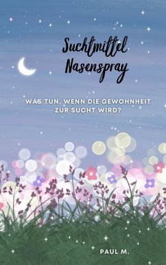 Cover Suchtmittel Nasenspray (eBook, ePUB)