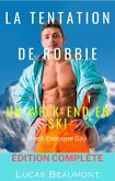 La Tentation de Robbie (eBook, ePUB) La Tentation de Robbie (eBook, ePUB)