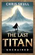 The Last Titan: Unchained (eBook, ePUB) - Bild 1