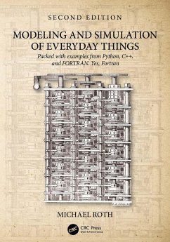 Modeling and Simulation of Everyday Things (eBook, ePUB) - Roth, Michael