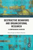 Destructive Behaviors and Organizational Research (eBook, PDF) Destructive Behaviors and Organizational Research (eBook, PDF)
