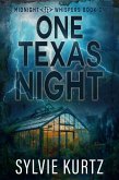 One Texas Night (Midnight Whispers, #1) (eBook, ePUB) One Texas Night (Midnight Whispers, #1) (eBook, ePUB)
