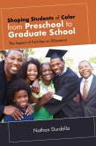 Shaping Students of Color from Preschool to Graduate School (eBook, ePUB)