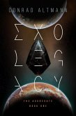 Exolegacy (The Aggregate, #1) (eBook, ePUB) Exolegacy (The Aggregate, #1) (eBook, ePUB)