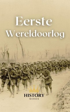Cover Eerste Wereldoorlog (De Grote Wereldoorlogen, #1) (eBook, ePUB)