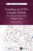 Creating an EVEN Greater Whole (eBook, ePUB) Creating an EVEN Greater Whole (eBook, ePUB)
