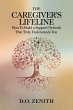 The Caregiver's Lifeline: How to Build... - Bild 1