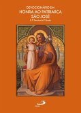 Devocionário em Honra ao Patriarca São José (eBook, ePUB) Devocionário em Honra ao Patriarca São José (eBook, ePUB)