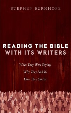 Reading the Bible with Its Writers (eBook, ePUB) Reading the Bible with Its Writers (eBook, ePUB)