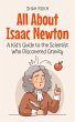 All About Isaac Newton: A Kid's Guide... - Bild 1