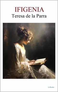 Cover Ifigenia - Teresa de la Parra (eBook, ePUB)