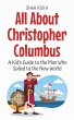 All About Christopher Columbus: A Kid's... - Bild 1