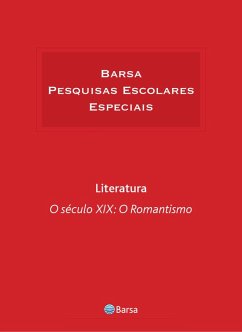 Temática - Literatura - Século XIX Romantismo (eBook, ePUB) Cover Temática - Literatura - Século XIX Romantismo (eBook, ePUB)