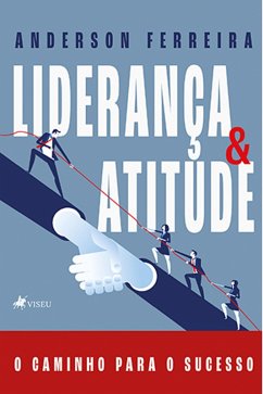 Cover Liderança e Atitude (eBook, ePUB)