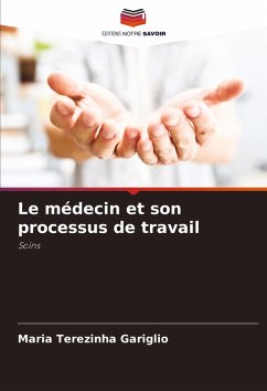 Cover Le médecin et son processus de travail