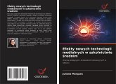 Efekty nowych technologii medialnych w szkolnictwie ¿rednim Efekty nowych technologii medialnych w szkolnictwie ¿rednim