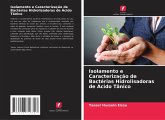 Isolamento e Caracterização de Bactérias Hidrolisadoras de Ácido Tânico Isolamento e Caracterização de Bactérias Hidrolisadoras de Ácido Tânico