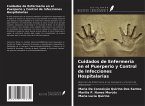 Cuidados de Enfermería en el Puerperio y Control de Infecciones Hospitalarias